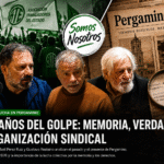 Voces en Lucha:  “Somos Nosotros” –  Entre la Resistencia Gremial y la Memoria Colectiva en Pergamino